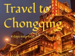4 days 3 nights Chongqing food tour
