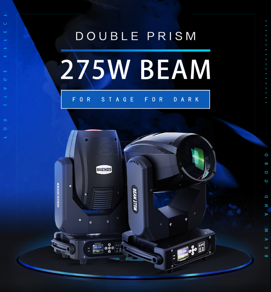 SHEHDS (Bulb) Beam 275W Moving Head For Weddings DJ Stages Theaters
