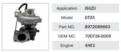 ISUZU 4HE1 TRUCK ENGINE TURBOCHARGER 8972089663 700716-0009 GT25