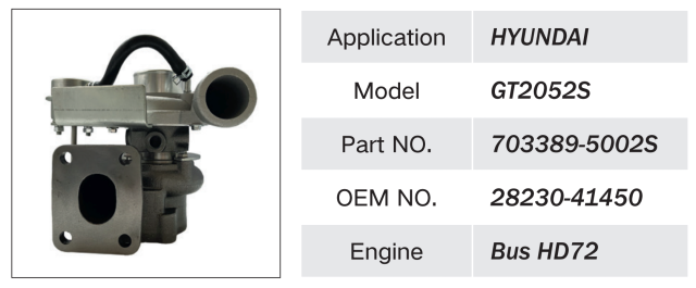 HYUNDAI BUS HD72 ENGINE TURBOCHARGER GT2052S 703389-5002S 28230-41450