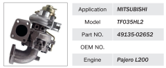 MITSUBISHI PAJERO L200 ENGINE TURBOCHARGER TF035HL2 49135-02652