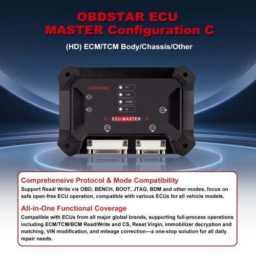 OBDSTAR ECU Master C Configuration PC-based ECU Flasher for HD ECM/ TCM/ BCM Cloning for TRUCK/ TRACTOR/ OHW (OFF-HIGHWAY VEHICLES/ MACHINERY)