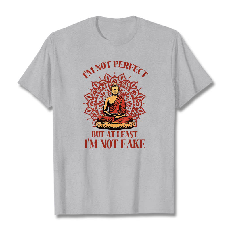 I'm Not Perfect Tee T-shirt