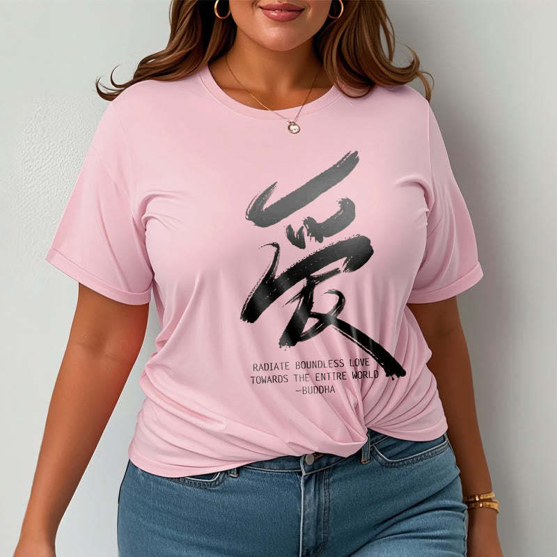 Ai Radiate Boundless Love Towards The Entire World Tee T-shirt
