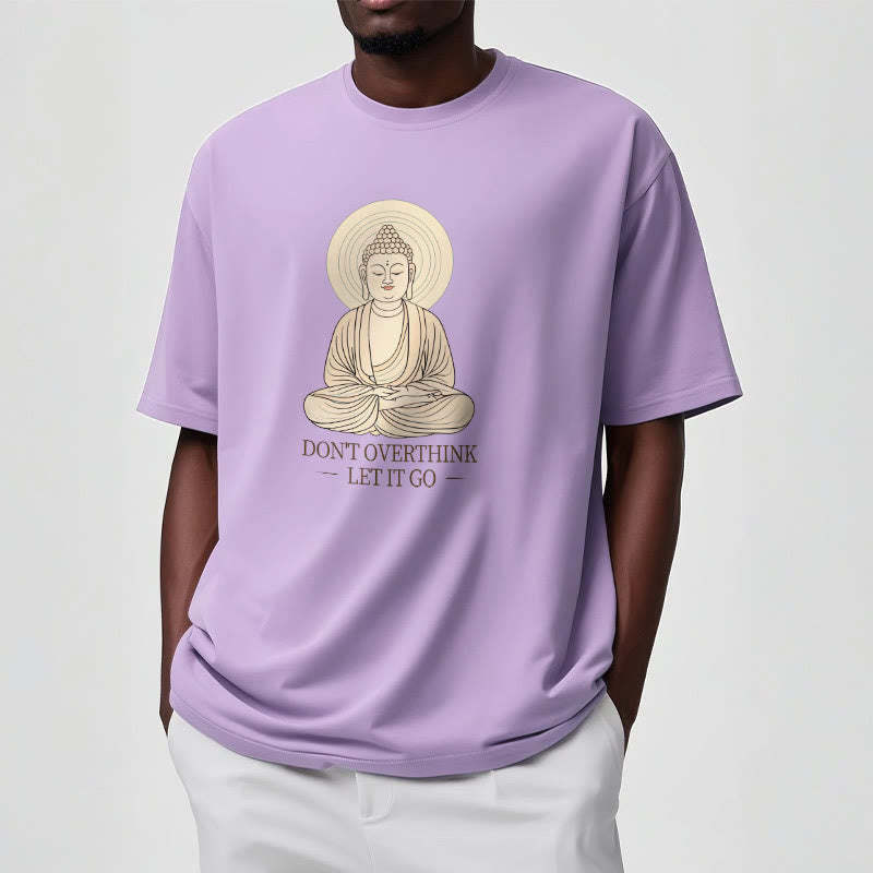 Don't Overthink Tee T-shirt