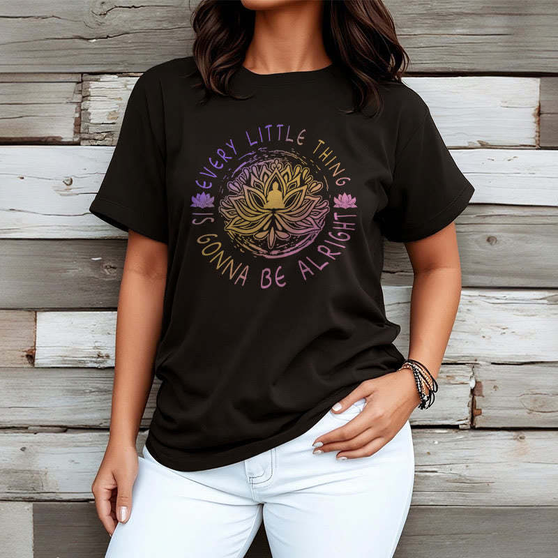 Every Little Thing Is Gonna Be Alright Tee T-shirt