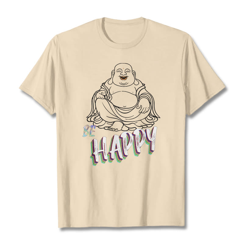 BE HAPPY Laughing mystic zen Tee T-shirt