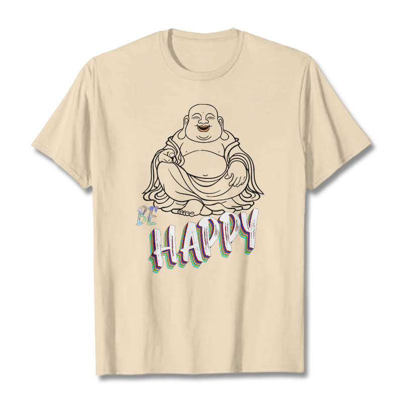 BE HAPPY Laughing mystic zen Tee T-shirt