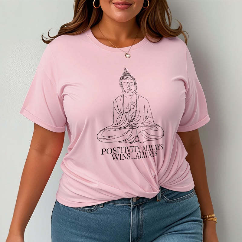 Positivity Always Wins Tee T-shirt