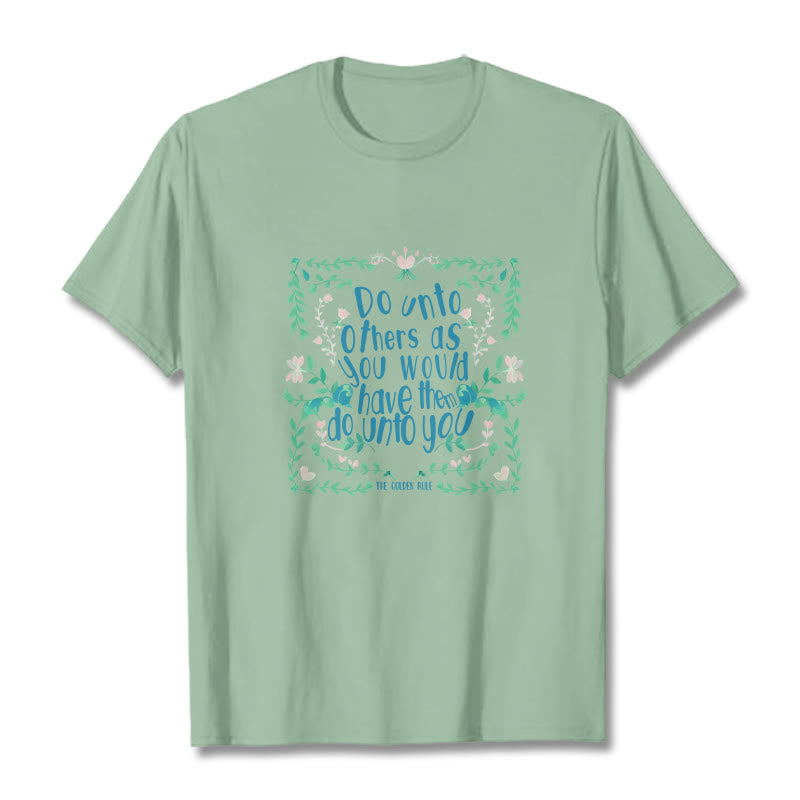 The Golden Rule Tee T-shirt
