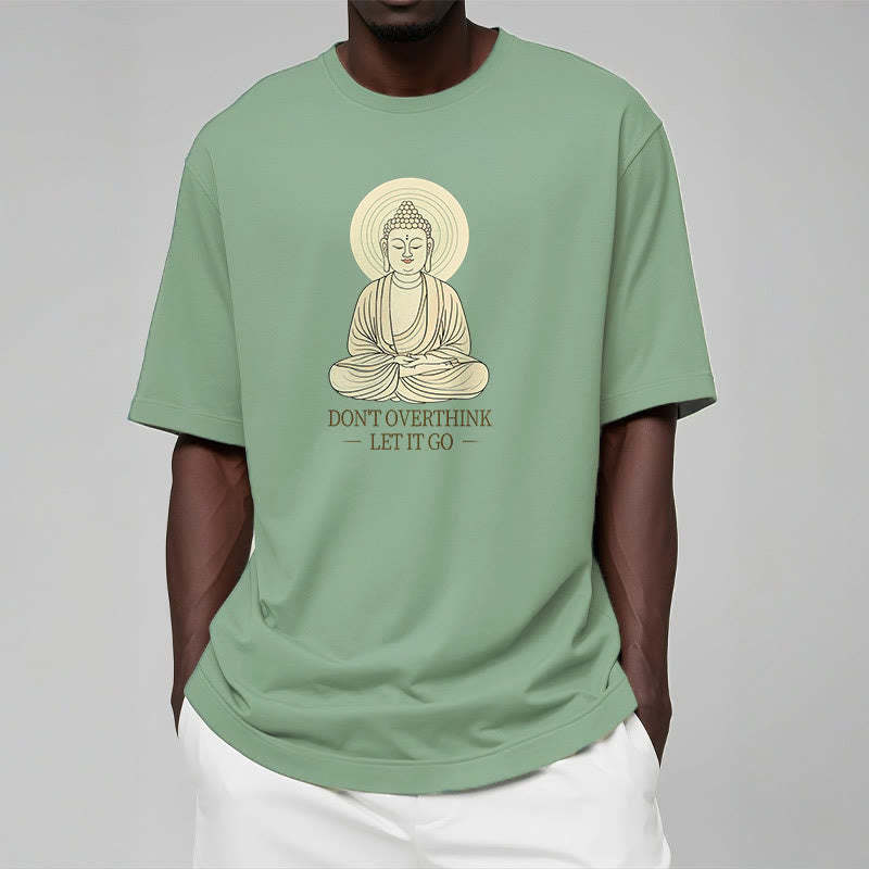 Don't Overthink Tee T-shirt