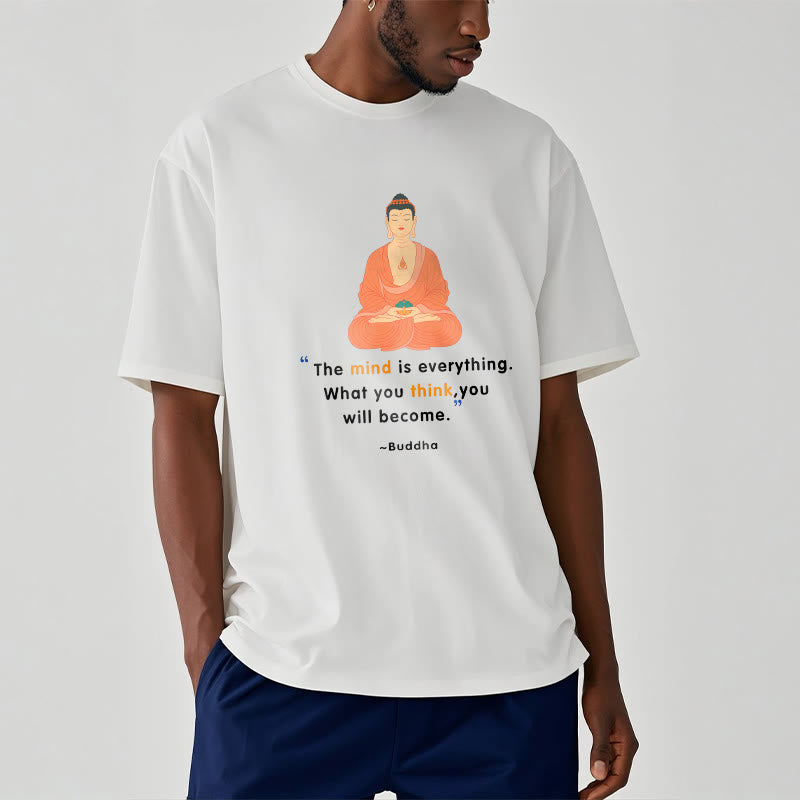 The Mind Is Everything Meditation mystic zen Tee T-shirt