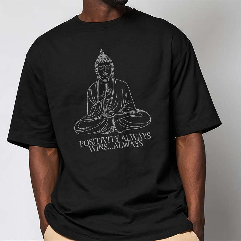 Positivity Always Wins Tee T-shirt