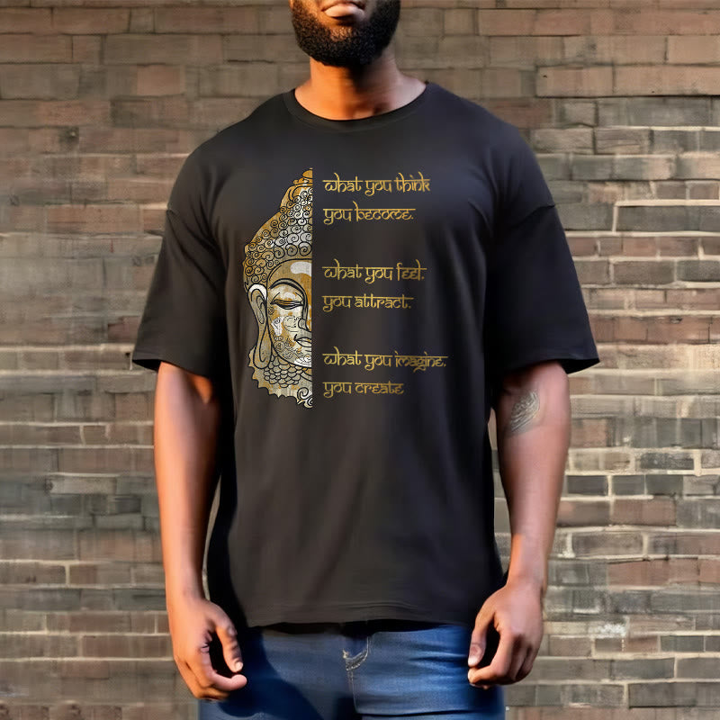 What You Think Tee T-shirt