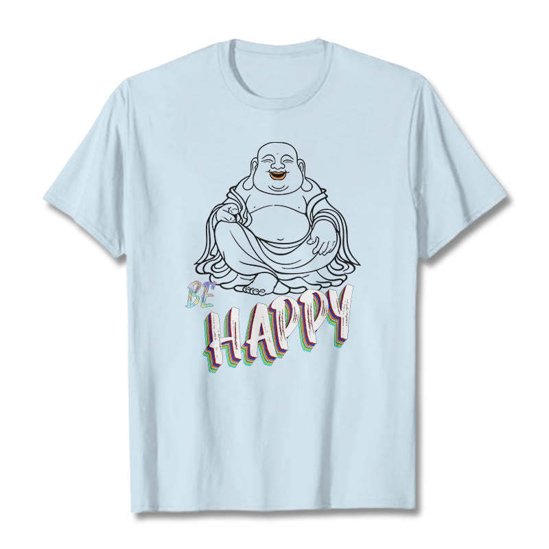 BE HAPPY Laughing mystic zen Tee T-shirt