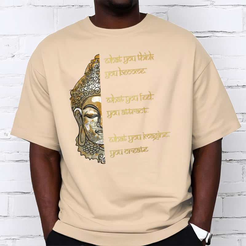 What You Think Tee T-shirt