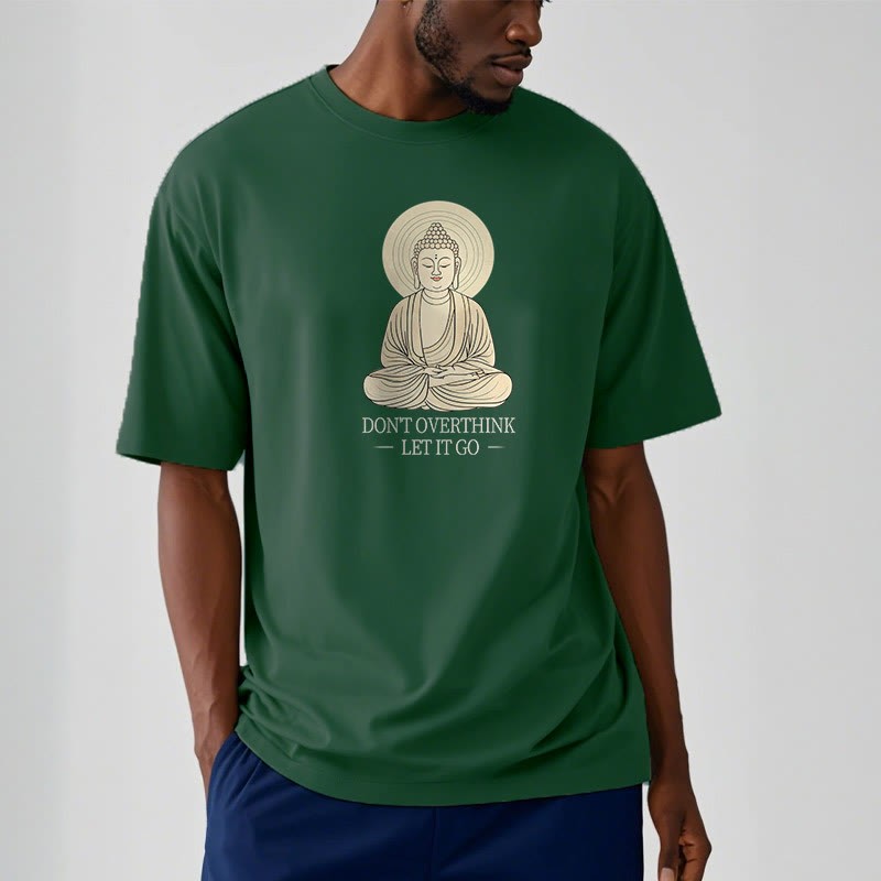 Don't Overthink Tee T-shirt