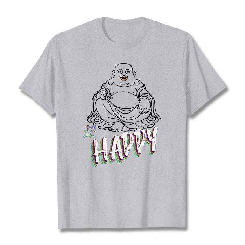 BE HAPPY Laughing mystic zen Tee T-shirt