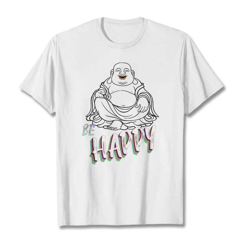 BE HAPPY Laughing mystic zen Tee T-shirt