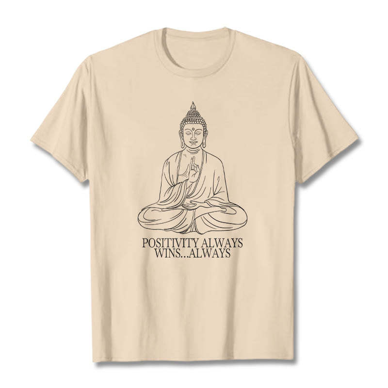 Positivity Always Wins Tee T-shirt