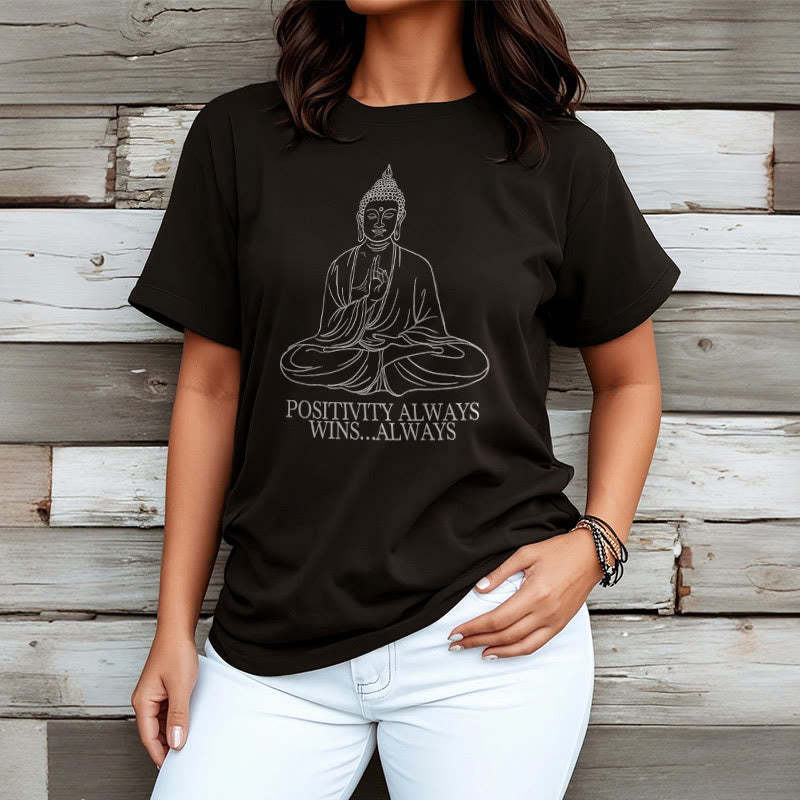 Positivity Always Wins Tee T-shirt