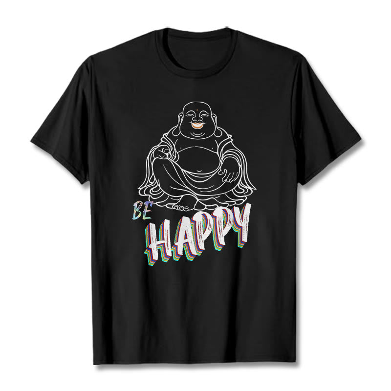 BE HAPPY Laughing mystic zen Tee T-shirt