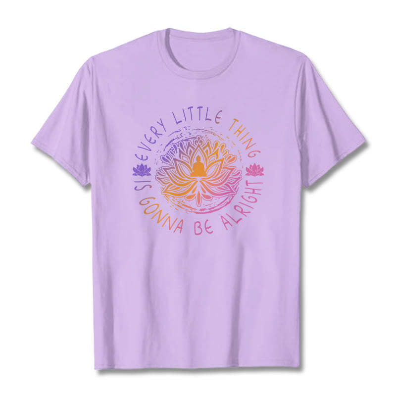 Every Little Thing Is Gonna Be Alright Tee T-shirt