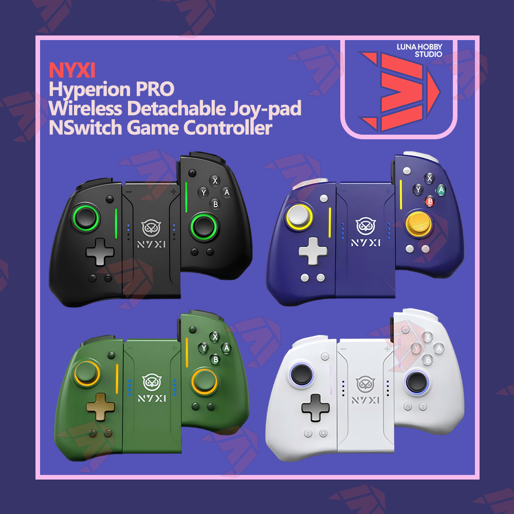 NYXI Hyperion Pro Wireless Detachable Joy-pad NSwitch Game Controller |  @LUNA HOBBY STUDIO【LHS】