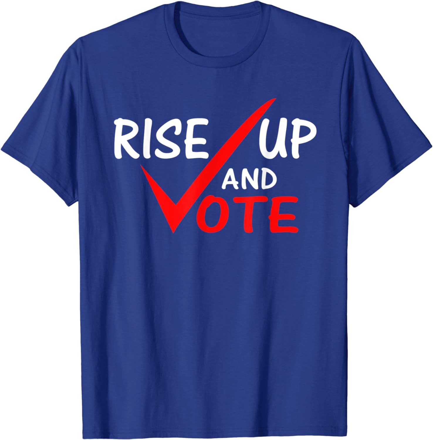 Men Women Trendy Election Campaign T Shirt Rise Up And Vote Election Short Sleeve Shirt