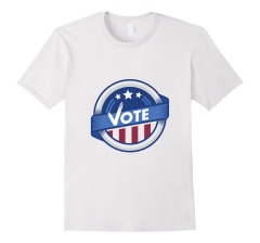 Get out and Vote Election T Shirt Custom Election Campaign Crew Neck Short Sleeve Tee