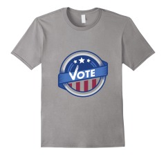 Get out and Vote Election T Shirt Custom Election Campaign Crew Neck Short Sleeve Tee