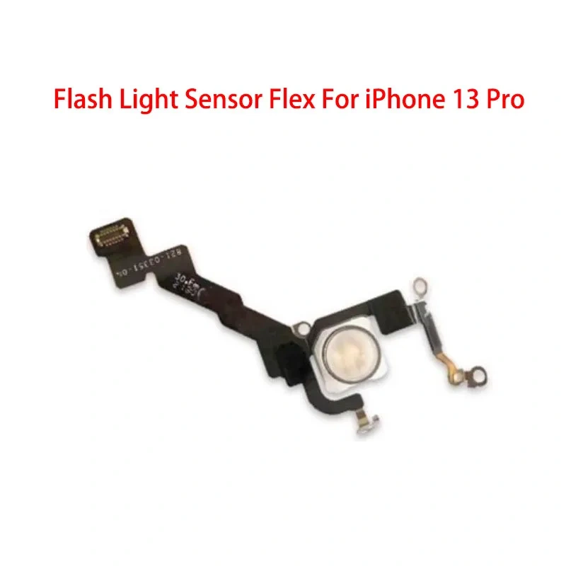 LED Flash Light FPC Sensor Flex Cable Repair Parts For iPhone 13 Pro Max Mini