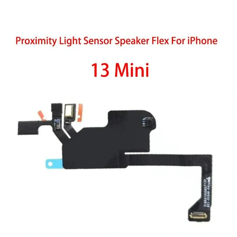 Original Earpiece Ear Speaker Earphone Front Light Sensor Flex Cable For iPhone 13 Pro Max Mini