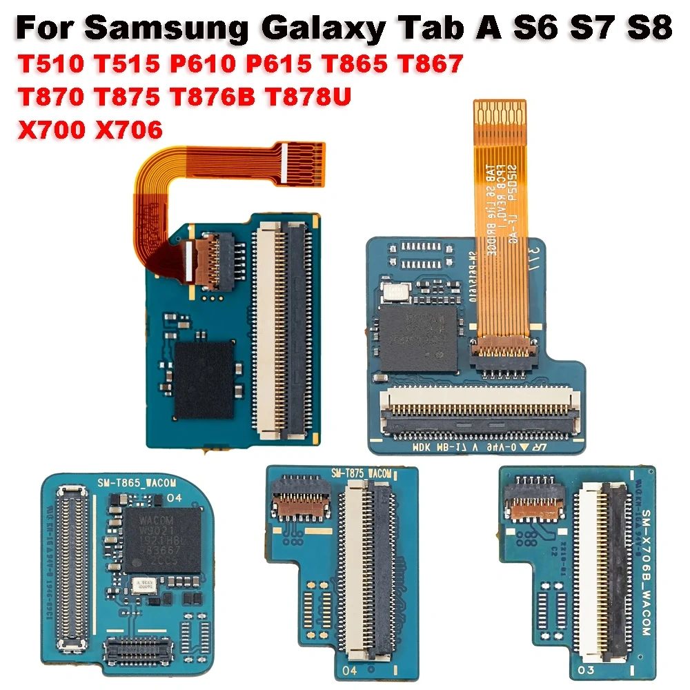 LCD Display Touch Screen Connector Board Flex Cable For Samsung Galaxy Tab A S6 S7 S8 SM T510 T515 P610 P615 T865 T870 X700 X706
