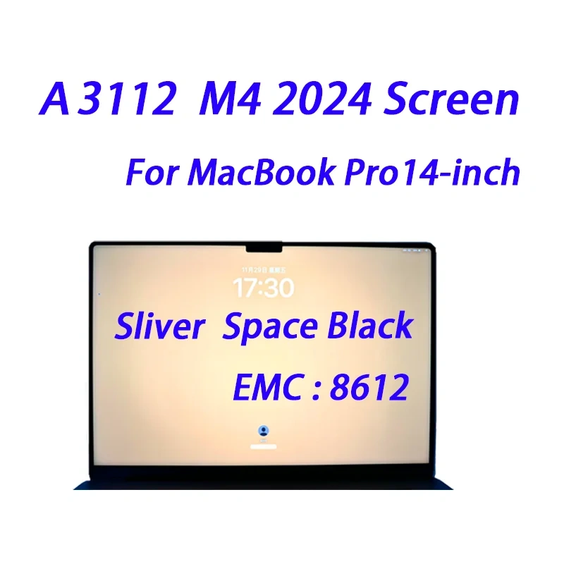 New Display Panel For MacBook Pro M4 14-inch A3112 LCD Screen 2024 Year EMC 8526 Replacement Sliver Space Black 16G 24G Repair