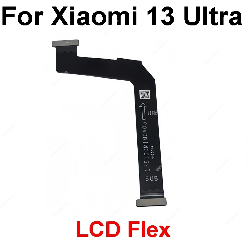Motherboard Flex Ribbon For Xiaomi 13 14 15 13T 14T Lite Pro Ultra LCD Connector Screen Display Flex Cable Replacement Parts