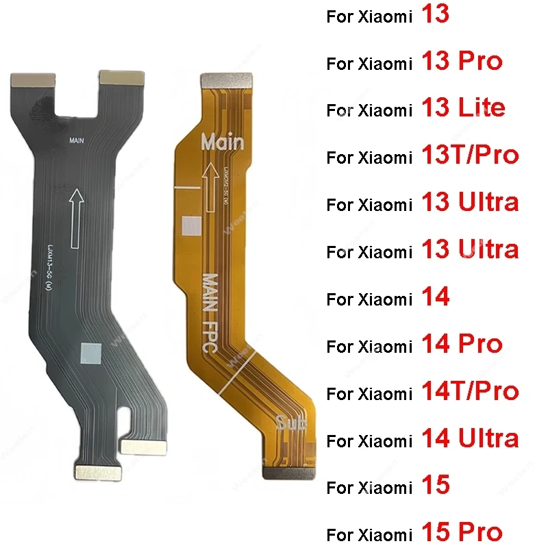 Motherboard Flex Ribbon For Xiaomi 13 14 15 13T 14T Lite Pro Ultra LCD Connector Screen Display Flex Cable Replacement Parts