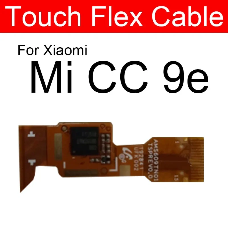 For Xiaomi Mi 8se 9se CC9e 8 9 Se CC CC9 9e Exploresor Touch Flex Ribbon Touch Sensor Flex Cable Replacement Repair Parts
