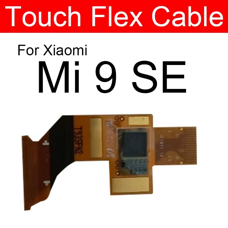 For Xiaomi Mi 8se 9se CC9e 8 9 Se CC CC9 9e Exploresor Touch Flex Ribbon Touch Sensor Flex Cable Replacement Repair Parts