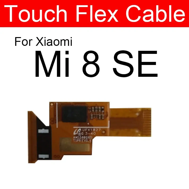 For Xiaomi Mi 8se 9se CC9e 8 9 Se CC CC9 9e Exploresor Touch Flex Ribbon Touch Sensor Flex Cable Replacement Repair Parts