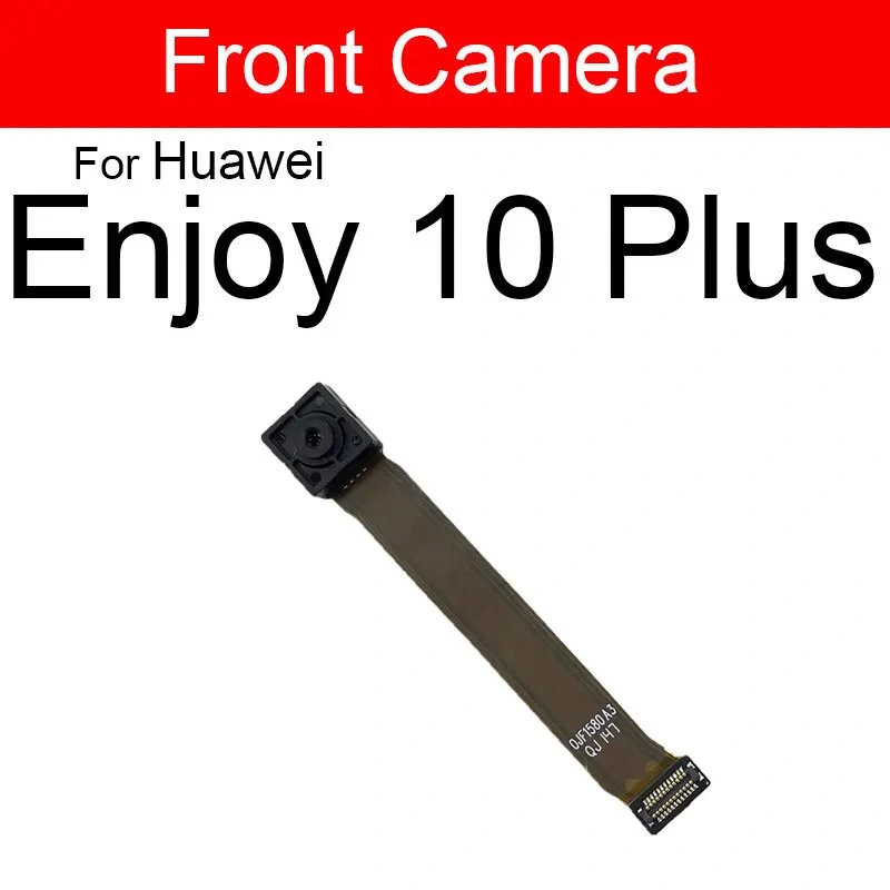 Front Rear Camera Flex Cable For Huawei Enjoy 10 10Plus 10E 10S Back Big Front Facing Camera Flex Ribbon Replacement Parts
