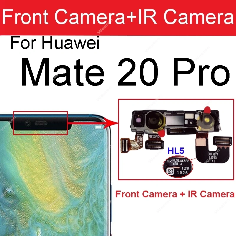 Rear Front Camera For Huawei Mate 20 Mate 20 Pro Mate 20 Lite 20X 5G Facing Frontal Back Selfie Flex Camera Module Repair Parts