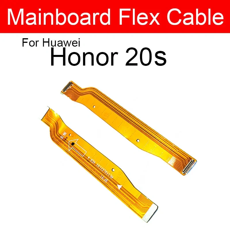 Motherboard LCD Flex Cable For Huawei Honor V20 20i 20s 20 Pro Lite Mainboard Flex Ribbon Cable Replacement Repair Parts