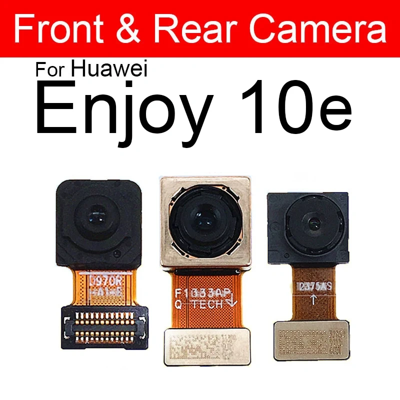 Front Rear Camera Flex Cable For Huawei Enjoy 10 10Plus 10E 10S Back Big Front Facing Camera Flex Ribbon Replacement Parts