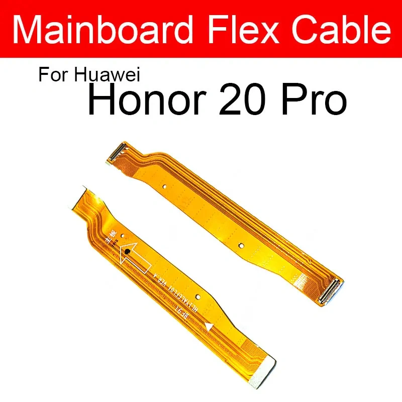 Motherboard LCD Flex Cable For Huawei Honor V20 20i 20s 20 Pro Lite Mainboard Flex Ribbon Cable Replacement Repair Parts
