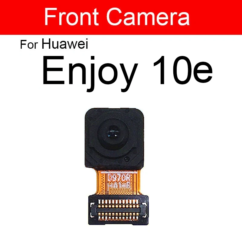 Front Rear Camera Flex Cable For Huawei Enjoy 10 10Plus 10E 10S Back Big Front Facing Camera Flex Ribbon Replacement Parts