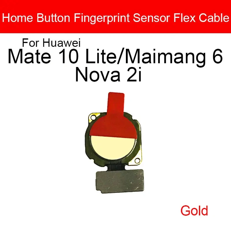 Home Button Flex Ribbon Cable For Huawei Mate 10 Lite Maimang 6 Nova 2i  Home Button Flex Cable Fingerprint Touch Sensor Parts