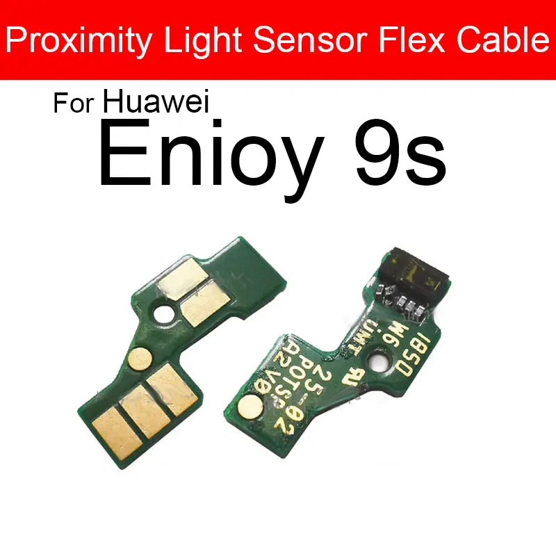 Light Proximity Sensor Flex Cable Ribbon For Huawei Play 8A V9 View V10 V20 V30 Pro Enjoy Maimang 7 8 7s 9 9s Plus Replacement