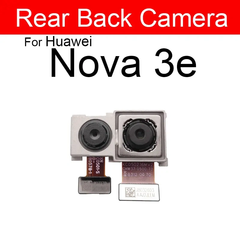 Rear Main Front Camera Flex Cable For Huawei Nova 3 3e 3i 4 4e Back Big Camera Facing Small Camera Flex Ribbon Cable Repair Part