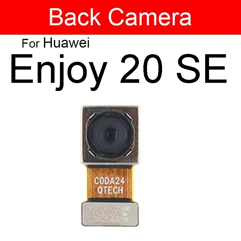 Front Rear Camera For Huawei Enjoy Z 20 20Pro 20SE 20Plus Back Main Front Small Facing Camera Module Flex Cable Repair Parts